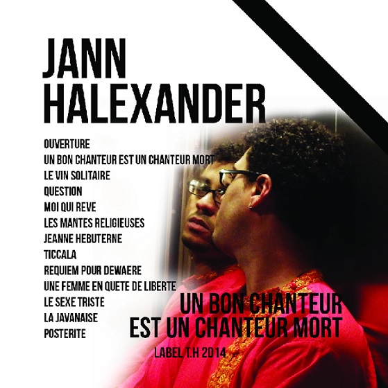 Album et Spectacle de Jann Halexander